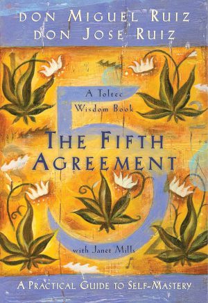 کتاب The Fifth Agreement (پنجمین میثاق) نسخه انگلیسی PDF | دون میگوئل روئیز