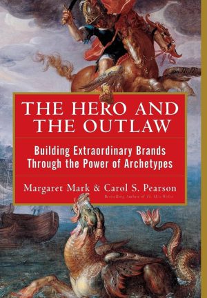 کتاب The Hero and the Outlaw (قهرمان و یاغی) نسخه انگلیسی PDF | مارگارت مارک و کارول پیرسون