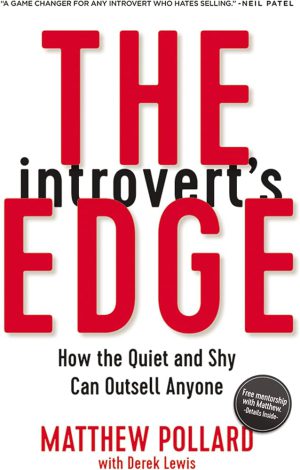 کتاب The Introvert's Edge (مزیت افراد درون‌گرا) نسخه انگلیسی PDF | چگونه افراد ساکت و خجالتی می‌توانند بیشتر بفروشند