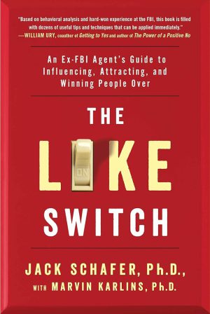 کتاب The Like Switch (کلید دوست‌داشتنی شدن) نسخه انگلیسی PDF | جک شفر