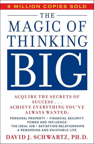 کتاب The Magic of Thinking Big (جادوی فکر بزرگ) نسخه انگلیسی PDF | دیوید شوارتز