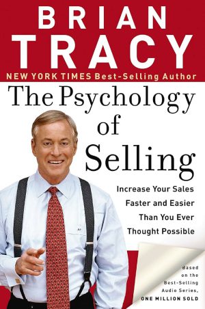 کتاب The Psychology of Selling (روانشناسی فروش) نسخه انگلیسی PDF | برایان تریسی