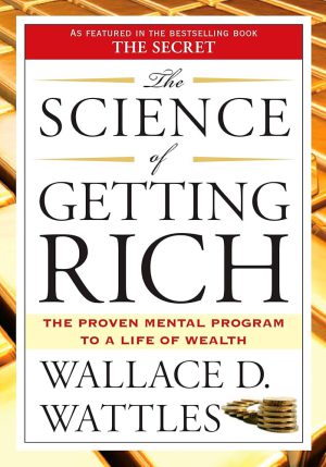 کتاب The Science of Getting Rich (علم ثروتمند شدن) نسخه انگلیسی PDF | والاس واتلز