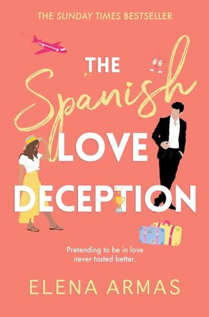 کتاب The Spanish Love Deception (فریب عشق اسپانیایی) نسخه انگلیسی PDF | النا آرماس