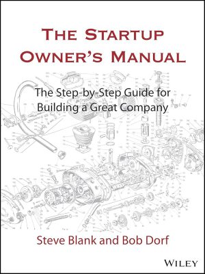 کتاب The Startup Owner’s Manual (راهنمای صاحب استارتاپ) نسخه انگلیسی PDF | استیو بلنک و باب دورف