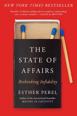کتاب The State of Affairs (وضعیت روابط) نسخه انگلیسی PDF | استر پرل