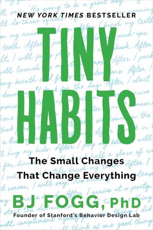 کتاب Tiny Habits (عادت‌های کوچک) نسخه انگلیسی PDF | بی جی فاگ