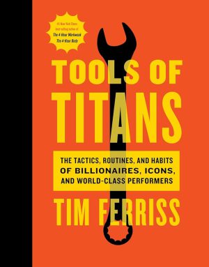 کتاب Tools of Titans (ابزارهای بزرگان) نسخه انگلیسی PDF | تیم فریس
