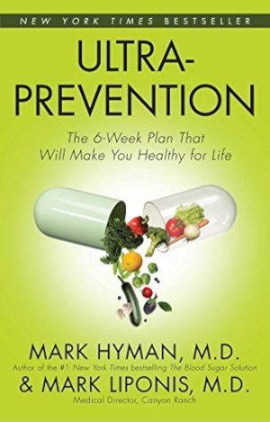 کتاب Ultraprevention (پیشگیری فوق‌العاده) نسخه انگلیسی PDF | مارک هایمن