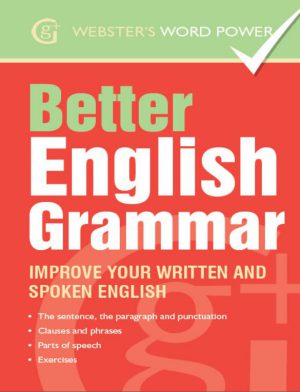 کتاب Websters Word Power Better English Grammar | نسخه PDF