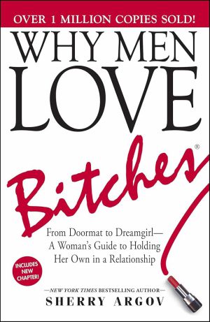 کتاب Why Men Love Bitches (چرا مردان زنان خاص را دوست دارند) نسخه انگلیسی PDF | شری آرگوف