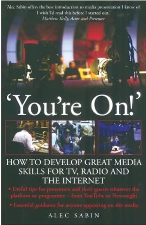 کتاب You're On! How to Develop Great Media (تو واردی! چگونه رسانه‌ای قدرتمند بسازیم) نسخه انگلیسی PDF | ناشناس