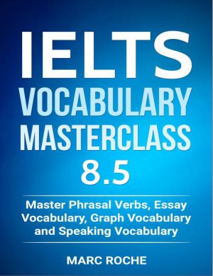 کتاب roche marc ielts vocabulary masterclass 85 master phrasal ve | نسخه PDF