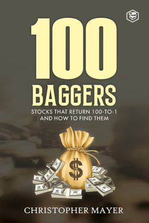 کتاب 100 Baggers (سهام‌های ۱۰۰ برابری) نسخه انگلیسی PDF | کریستوفر مایر