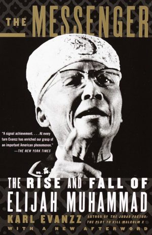 کتاب The Messenger: The Rise and Fall of Elijah Muhammad نسخه انگلیسی PDF