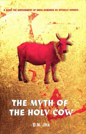 کتاب The Myth Of The Holy Cow (افسانه گاو مقدس) نسخه انگلیسی PDF