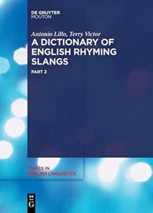 کتاب A Dictionary of English Rhyming Slangs (فرهنگ لغات عامیانه هم‌قافیه انگلیسی) نسخه انگلیسی PDF | نامشخص