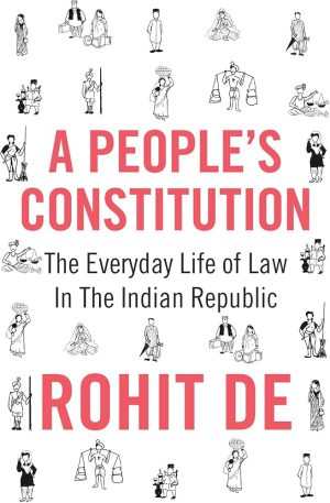 کتاب A People's Constitution: The Everyday Life of Law (قانون اساسی مردمی: زندگی روزمره حقوق) نسخه انگلیسی PDF | روهیت د
