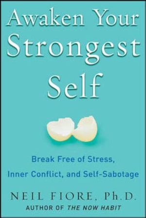 کتاب Awaken Your Strongest Self (قوی‌ترین خودت را بیدار کن) نسخه انگلیسی PDF | نیل فیوره