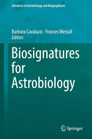 کتاب Biosignatures for Astrobiology (نشانه‌های زیستی برای اخترزیست‌شناسی) نسخه انگلیسی PDF | باربارا کاوالازی و فرانسیس وستال