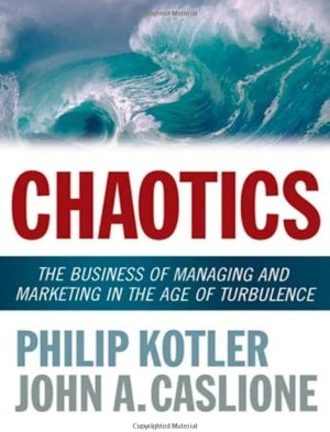 کتاب Chaotics: The Business of Management (آشوب‌شناسی: کسب‌وکار مدیریت) نسخه انگلیسی PDF