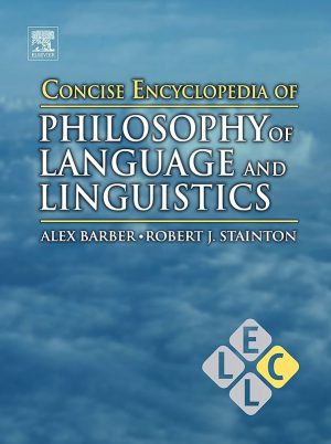 کتاب Encyclopedia of Philosophy of Language and Linguistics (دانشنامه فلسفه زبان و زبان‌شناسی) نسخه انگلیسی PDF