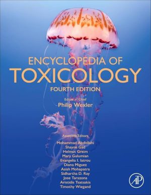 کتاب Encyclopedia of Toxicology (دانشنامه سم‌شناسی) نسخه انگلیسی PDF