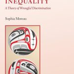 کتاب Faces of Inequality: A Theory of Wrongful Discrimination (چهره‌های نابرابری: نظریه‌ای درباره تبعیض ناروا) نسخه انگلیسی PDF | سوفیا وود