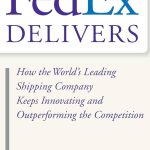 کتاب Fedex Delivers (فدکس تحویل می‌دهد: چگونه شرکت پیشرو حمل‌ونقل جهان نوآوری می‌کند) نسخه انگلیسی PDF