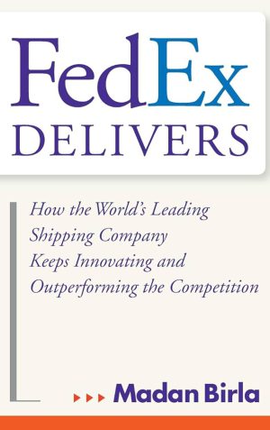 کتاب Fedex Delivers (فدکس تحویل می‌دهد: چگونه شرکت پیشرو حمل‌ونقل جهان نوآوری می‌کند) نسخه انگلیسی PDF