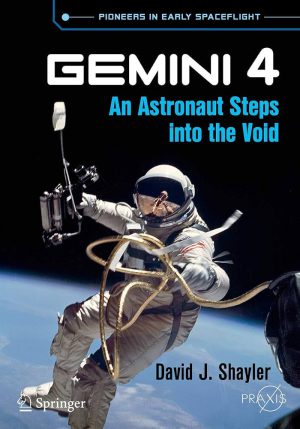 کتاب Gemini 4: An Astronaut Steps into the Void (جمینی ۴: یک فضانورد قدم به خلأ می‌گذارد) نسخه انگلیسی PDF