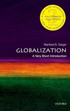 کتاب Globalization: A Very Short Introduction (جهانی‌شدن: یک مقدمه بسیار کوتاه) نسخه انگلیسی PDF | مانفرد بی. استگر
