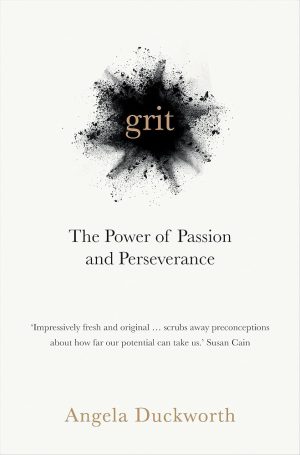 کتاب Grit: The Power of Passion and Perseverance (سرسختی: قدرت اشتیاق و پشتکار) نسخه انگلیسی PDF
