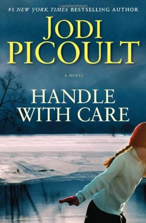 کتاب Handle with Care (با احتیاط حمل کنید: یک رمان) نسخه انگلیسی PDF