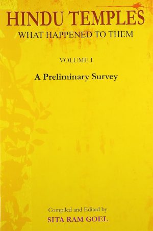 کتاب Hindu Temples: What Happened to Them - I (معابد هندو: چه بر سر آن‌ها آمد - جلد ۱) نسخه انگلیسی PDF