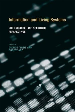 کتاب Information and Living Systems (اطلاعات و سیستم‌های زنده) نسخه انگلیسی PDF
