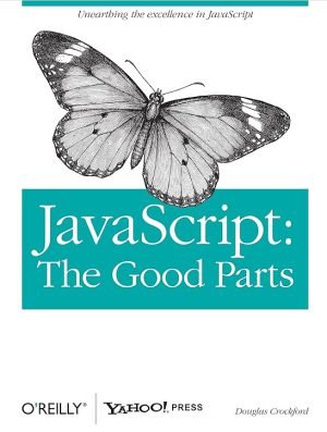 کتاب JavaScript: The Good Parts (جاوا اسکریپت: بخش‌های خوب) نسخه انگلیسی PDF | داگلاس کراکفرد
