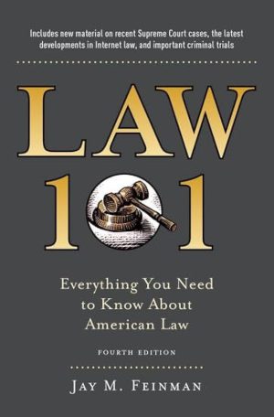 کتاب Law 101: Everything You Need to Know (حقوق ۱۰۱: هر آنچه باید بدانید) نسخه انگلیسی PDF