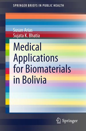 کتاب Medical Application of Biomaterials (کاربرد پزشکی زیست‌مواد) نسخه انگلیسی PDF