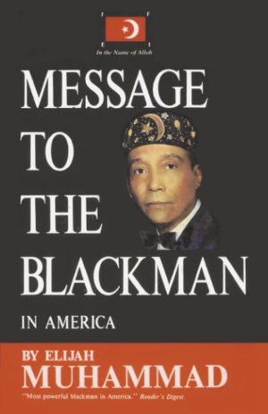 کتاب Message To The Blackman In America (پیامی به سیاه‌پوستان آمریکا) نسخه انگلیسی PDF