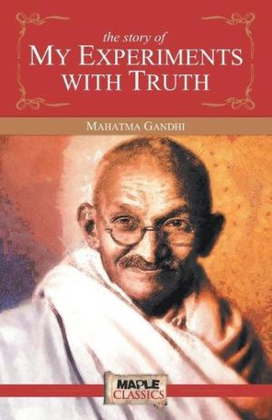 کتاب My Experiments with Truth (داستان آزمایش‌های من با حقیقت) نسخه انگلیسی PDF