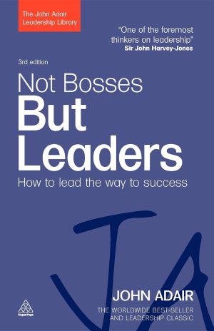 کتاب Not Bosses (نه به روسای سنتی) نسخه انگلیسی PDF | جان آدایر