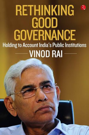 کتاب Rethinking Good Governance (بازاندیشی در حکمرانی خوب) نسخه انگلیسی PDF | وینود رای