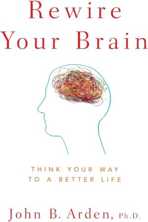 کتاب Rewire Your Brain (مغز خود را دوباره سیم‌کشی کنید) نسخه انگلیسی PDF