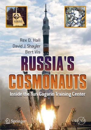 کتاب Russia's Cosmonaut: Inside the (فضانورد روسیه: درون...) نسخه انگلیسی PDF