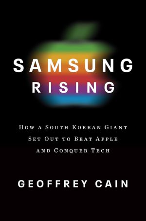 کتاب Samsung Rising (سامسونگ در حال صعود) نسخه انگلیسی PDF | جفری کین