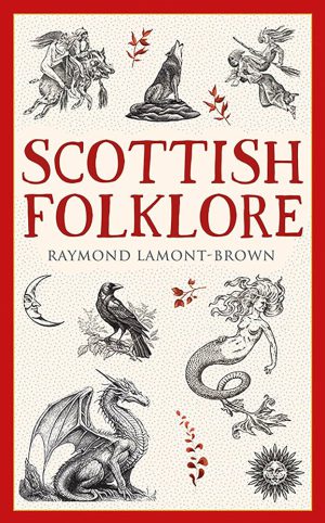 کتاب Scottish Folklore (فولکلور اسکاتلندی) نسخه انگلیسی PDF