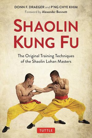کتاب Shaolin Kung Fu: The Original Training Techniques (کونگ‌فوی شائولین: تکنیک‌های آموزشی اصلی) نسخه انگلیسی PDF