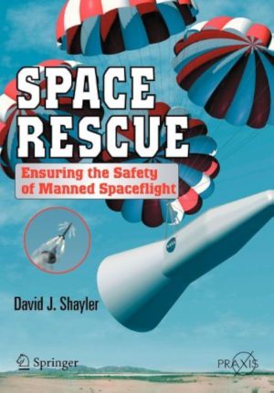 کتاب Space Rescue: Ensuring the Safety (نجات فضایی: تضمین ایمنی) نسخه انگلیسی PDF