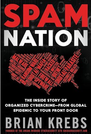 کتاب Spam Nation: The Inside Story (ملت اسپم: داستان ناگفته) نسخه انگلیسی PDF | برایان کربس